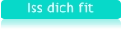 Iss dich fit
